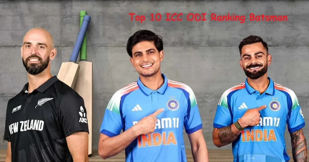 Top 10 ICC ODI Ranking Batsman